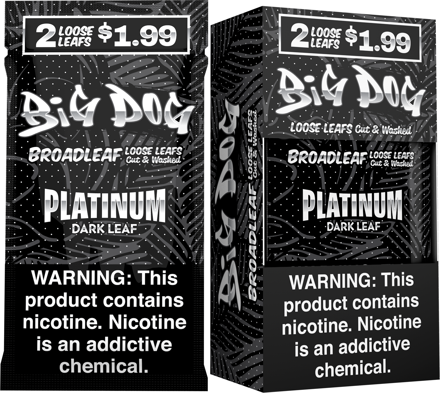Big dog dark leaf platinum 2/$1.99
